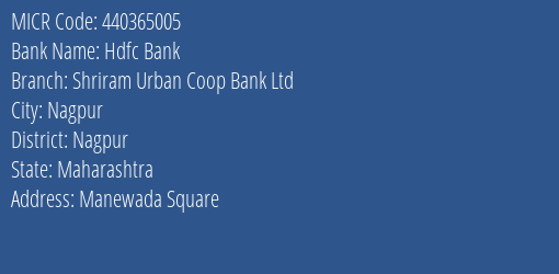 Hdfc Bank Shriram Urban Coop Bank Ltd Branch Address Details and MICR Code 440365005