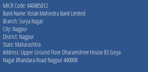 Kotak Mahindra Bank Limited Surya Nagar MICR Code