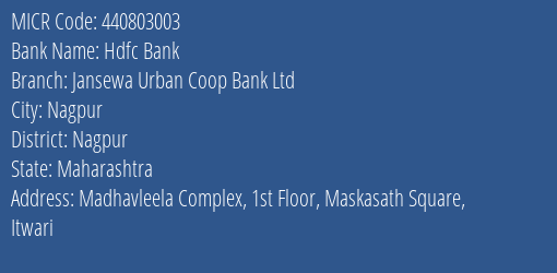 Jansewa Urban Coop Bank Ltd Maskasath Square MICR Code