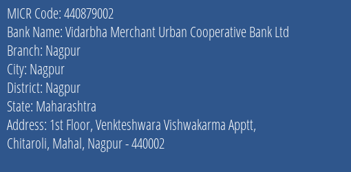 Vidarbha Merchant Urban Cooperative Bank Ltd Nagpur MICR Code