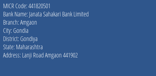 Janata Sahakari Bank Limited Amgaon MICR Code