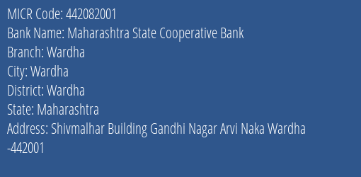 Maharashtra State Cooperative Bank Wardha MICR Code