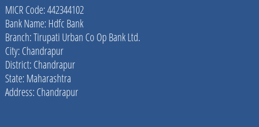 Tirupati Urban Co Op Bank Ltd Chandrapur MICR Code