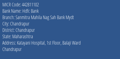 Sanmitra Mahila Nag Sahakari Bank Mydt Balaji Ward MICR Code