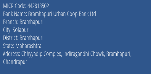 Bramhapuri Urban Coop Bank Ltd Bramhapuri MICR Code