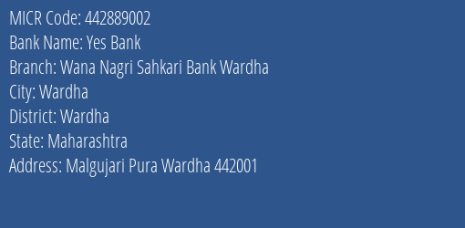 Wana Nagrik Sahkari Bank Wardha MICR Code