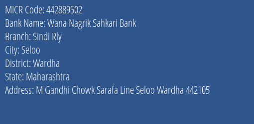 Wana Nagrik Sahkari Bank Sindi Rly MICR Code