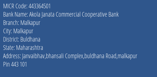 Akola Janata Commercial Cooperative Bank Malkapur MICR Code