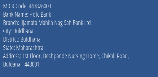 Jijamata Mahila Nagrik Sahakari Bank Ltd Chikhli Road MICR Code