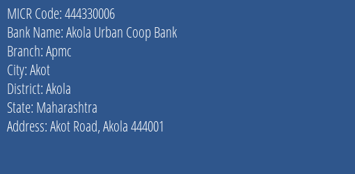 Akola Urban Coop Bank Apmc MICR Code