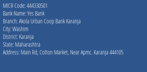 Akola Urban Coop Bank Karanja MICR Code
