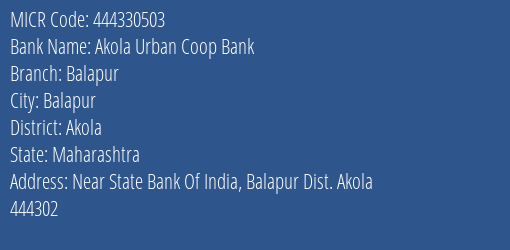 Akola Urban Coop Bank Balapur MICR Code