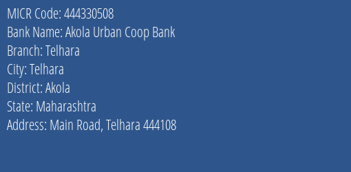 Akola Urban Coop Bank Telhara MICR Code