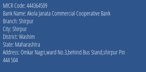 Akola Janata Commercial Cooperative Bank Shirpur MICR Code