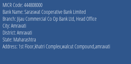 Jijau Commercial Co Op Bank Ltd Head Office MICR Code