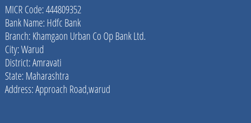 Khamgaon Urban Co Op Bank Ltd Approach Road MICR Code