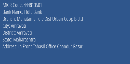 Mahatama Fule District Urban Cooperative Bank Ltd Chandur Bazar MICR Code