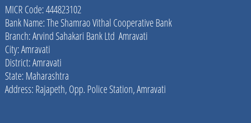 Arvind Sahakari Bank Ltd Amravati MICR Code