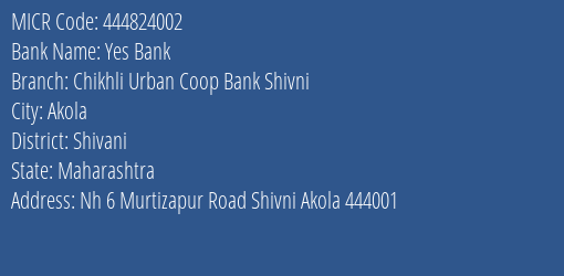 Chikhli Urban Coop Bank Shivni MICR Code