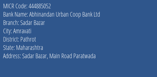 Abhinandan Urban Coop Bank Ltd Sadar Bazar MICR Code
