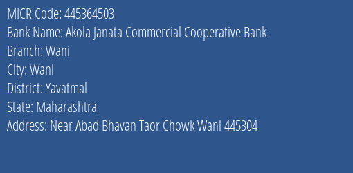 Akola Janata Commercial Cooperative Bank Wani MICR Code