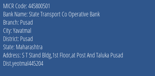 State Transport Co Operative Bank Pusad MICR Code