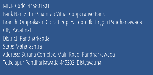Omprakash Deora Peoples Coop Bank Hingoli Pandharkawada MICR Code