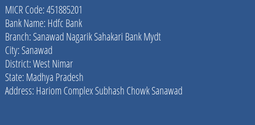 Sanawad Nagarik Sahakari Bank Mydt Sanawad MICR Code