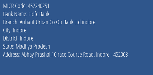 Arihant Urban Co Op Bank Ltd Race Course Road MICR Code
