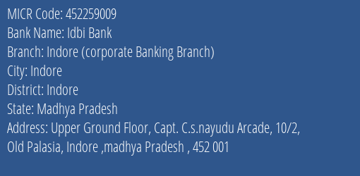 Idbi Bank Indore Corporate Banking Branch MICR Code