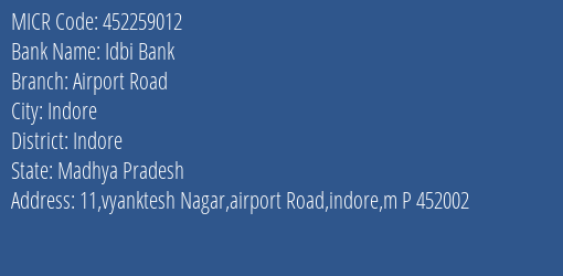 Idbi Bank Airport Road MICR Code