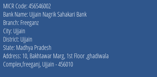 Ujjain Nagrik Sahakari Bank Freeganz MICR Code