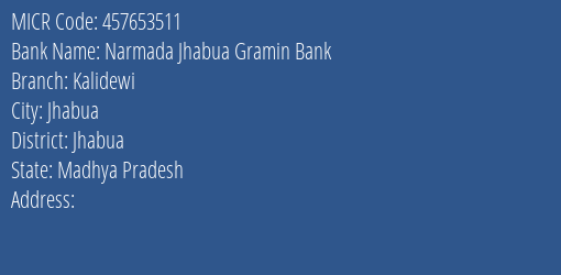 Narmada Jhabua Gramin Bank Kalidewi MICR Code