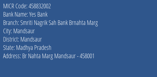 Smriti Nagrik Sahkari Bank Brnahta Marg MICR Code