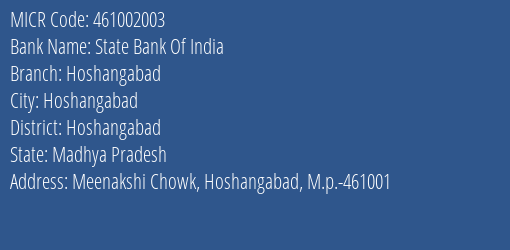 State Bank Of India Hoshangabad Branch MICR Code 461002003