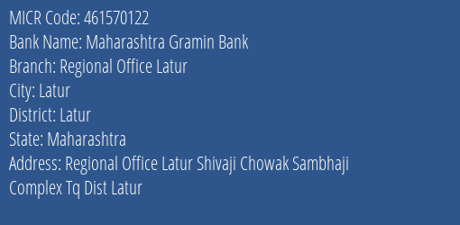 Maharashtra Gramin Bank Regional Office Latur MICR Code
