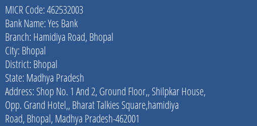 Yes Bank Hamidiya Road Bhopal MICR Code