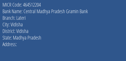 Central Madhya Pradesh Gramin Bank Lateri MICR Code