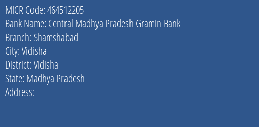 Central Madhya Pradesh Gramin Bank Shamshabad MICR Code