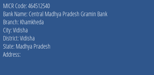 Central Madhya Pradesh Gramin Bank Khamkheda MICR Code