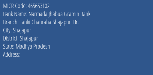 Narmada Jhabua Gramin Bank Tanki Chauraha Shajapur Br. MICR Code
