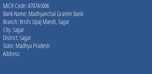 Madhyanchal Gramin Bank Krishi Upaj Mandi Sagar MICR Code