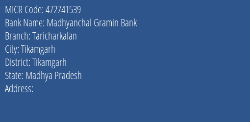 Madhyanchal Gramin Bank Taricharkalan MICR Code