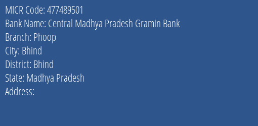 Central Madhya Pradesh Gramin Bank Phoop Branch Address Details and MICR Code 477489501