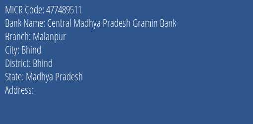Central Madhya Pradesh Gramin Bank Malanpur Branch Address Details and MICR Code 477489511