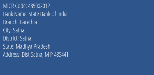 State Bank Of India Barethia Branch Address Details and MICR Code 485002012
