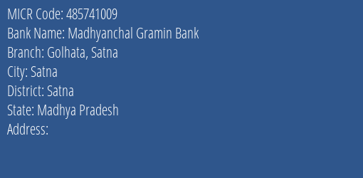 Madhyanchal Gramin Bank Golhata Satna MICR Code