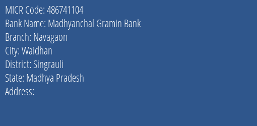 Madhyanchal Gramin Bank Navagaon Branch Address Details and MICR Code 486741104