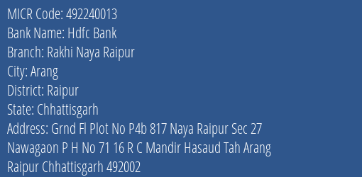 Hdfc Bank Rakhi Naya Raipur Branch Address Details and MICR Code 492240013
