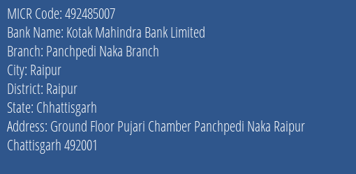 Kotak Mahindra Bank Limited Panchpedi Naka Branch MICR Code